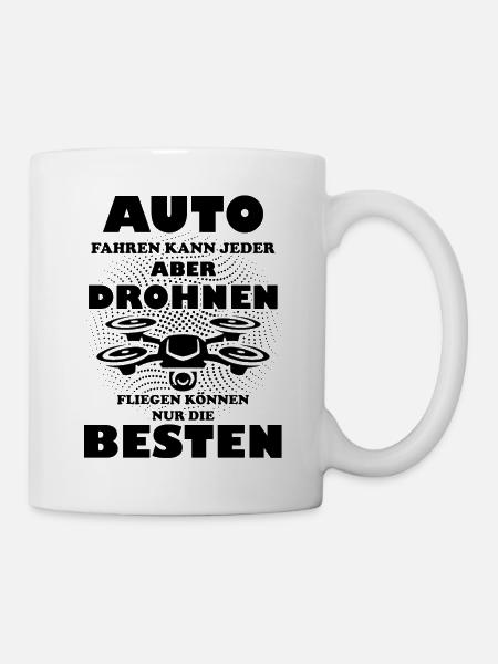 Drohnen fliegen Spruch Geschenkidee - Tasse - Weiß
