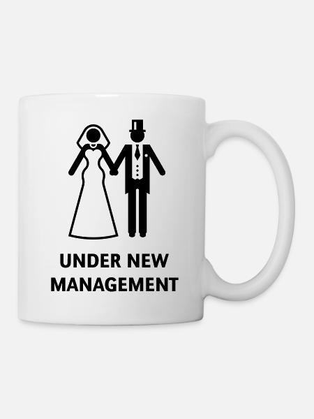 Under New Management (Polterabend, JGA, Hochzeit) - Tasse - Weiß