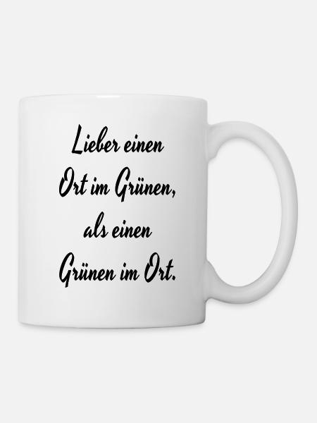 Spruch Die Grünen - Tasse - Weiß