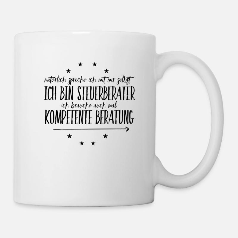 Steuerberater Geschenk Beruf lustig - Tasse - Weiß