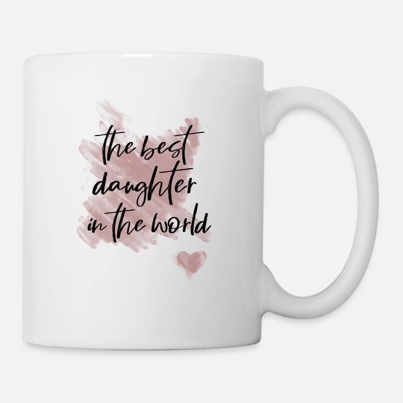 The best daughter in the world, - Mug - white