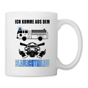 Feuerwehr Blaulichtmilieu cooler Spruch Geschenk - Tasse - Weiß - Rechts