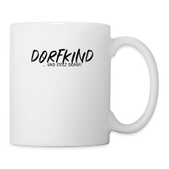 Dorfkind cooler Spruch stolz Geschenkidee - Tasse - Weiß - Rechts