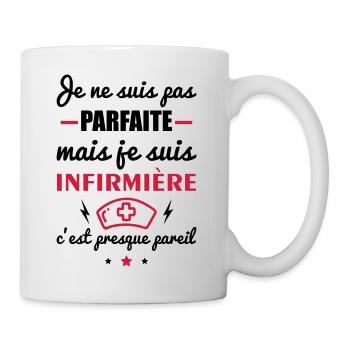 Pas parfaite mais infirmière,cadeau infirmières - Mug blanc - blanc - Droite