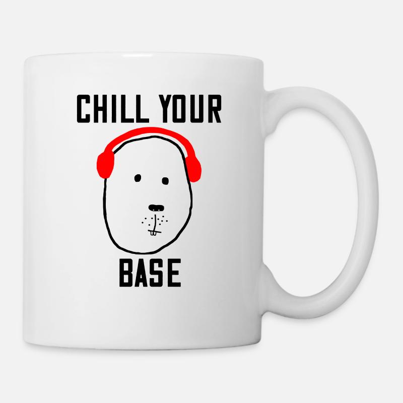Funny hamster- chill your base - Tasse - Weiß
