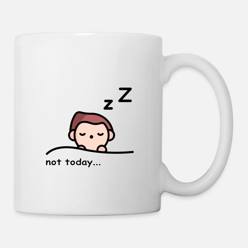 Not Today - I'm tired - Mug - white