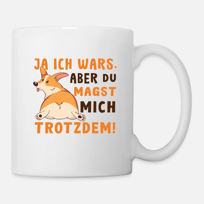 Hund Hunde Lustiger Spruch - Tasse - Weiß