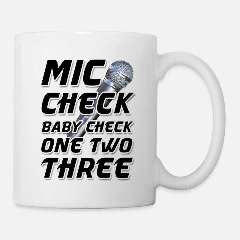 Mic Check Baby Check One Two Three - Tasse - Weiß