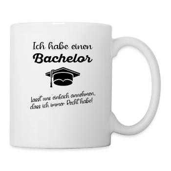 Bachelor Abschluss Studium ich habe immer Recht - Tasse - Weiß - Rechts
