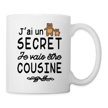 J'ai un secret je vais être cousine - Mug blanc - blanc - Droite