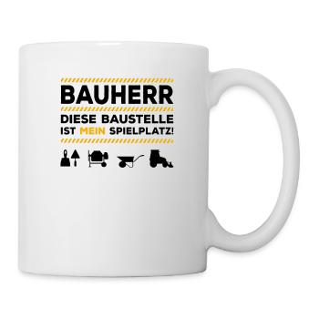 Bauherr Hausbau Richtfest Baustelle Eigenheim - Tasse - Weiß - Rechts