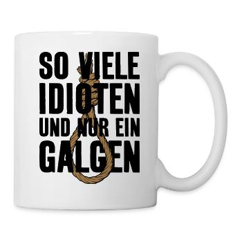 SO VIELE IDIOTEN ICH HASSE MENS - Tasse - Weiß - Rechts