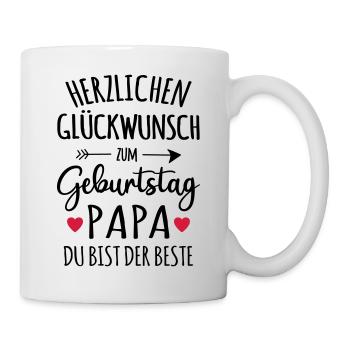 Papa Geburtstag bester Vater Geschenk Glückwunsch - Tasse - Weiß - Rechts