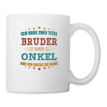 Zwei Titel Bruder Und Onkel - Tasse - Weiß - Rechts