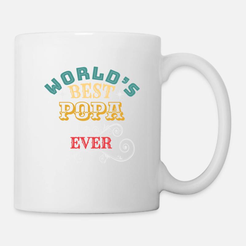 Worlds Best Popa Ever - Tasse - Weiß