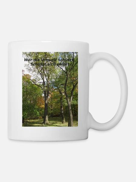 Wer die Umwelt schützt - Tasse - Weiß