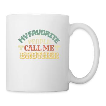 Mes gens préférés m’appellent Frère - Mug blanc - blanc - Droite