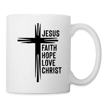 Jesus Faith Hope Love Christ - Mug - white - Right