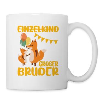 Einzelkind Großer Bruder Nachwuchs verkünden - Tasse - Weiß - Rechts