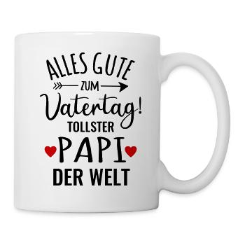 Alles Gute zum Vatertag bester Papa tollster Papi - Tasse - Weiß - Rechts