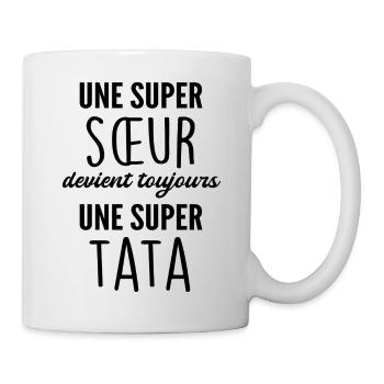 super sœur devient super tata - Mug blanc - blanc - Droite