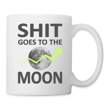 Shit goes to the Moon-Version 2-Satire 2022 - Tasse - Weiß - Rechts