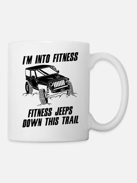 Fitness Jeeps Down This Trail - Tasse - Weiß