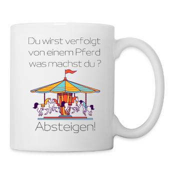 Verfolgt von einem Pferd - Tasse - Weiß - Rechts