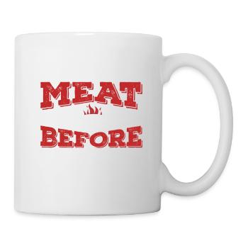 I rub my Meat before i stick it in - Mug - white - Right