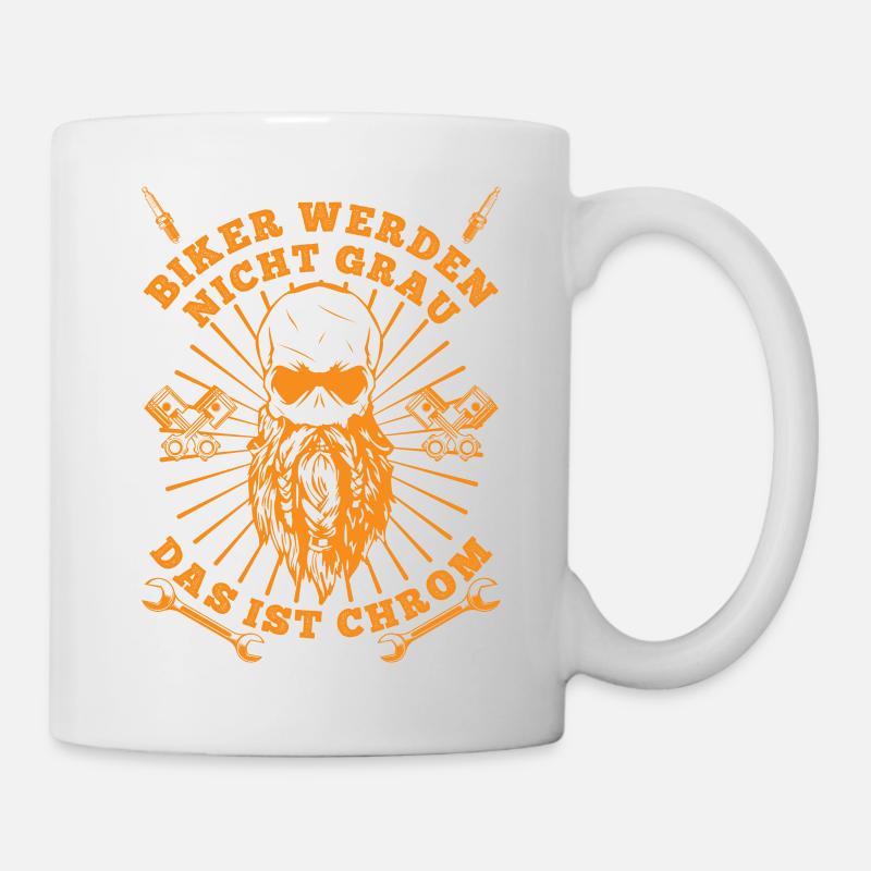 BIKER WERDEN NICHT GRAU DAS IST CHROM - Tasse - Weiß