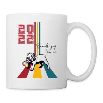 Sounds gay i'm in - Tasse - Weiß - Rechts