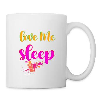If You Love Me Let Me Sleep - Mug - white - Right