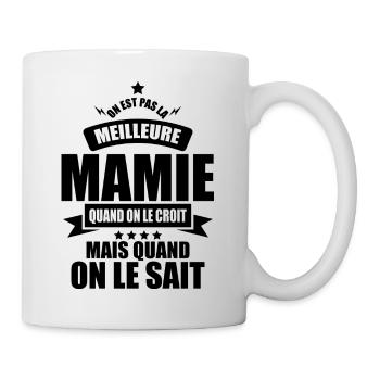 on est la meilleure mamie quand on le sait - Mug blanc - blanc - Droite