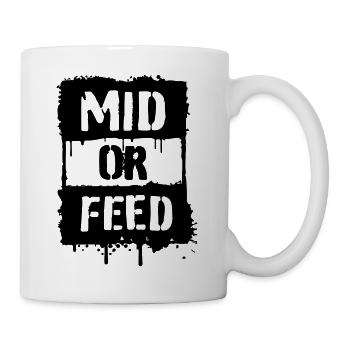 MID OR FEED - Tasse - Weiß - Rechts