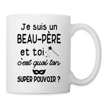 je suis un beau-père / humour beau papa - Mug blanc - blanc - Droite