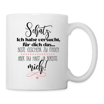 Ich bin für dich das beste Geschenk Liebe Motiv - Tasse - Weiß - Rechts