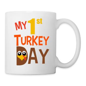 My 1st TurkeyDay - T-SHIRT AND CHANDAIL - Mug blanc - blanc - Droite