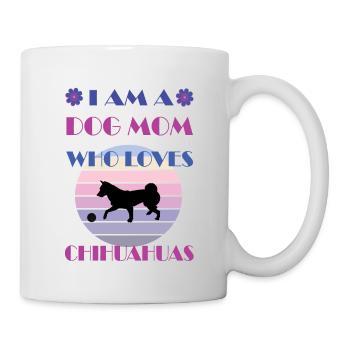 Chihuahua dog mom - Tasse - Weiß - Rechts