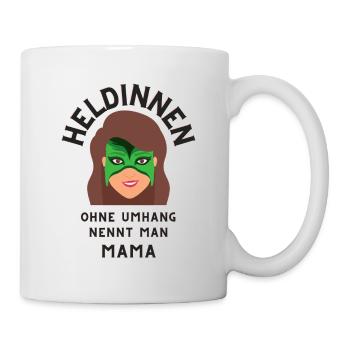 Heldinnen ohne Umhang nennt man Mama - Tasse - Weiß - Rechts
