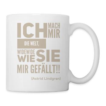 Ich mach mir die Welt widewide wie sie mir gefällt - Tasse - Weiß - Rechts