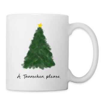 Ä Tännschen, please. - Tasse - Weiß - Rechts