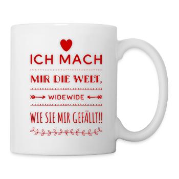 Ich mach mir die Welt widewide wie sie mir gefällt - Tasse - Weiß - Rechts