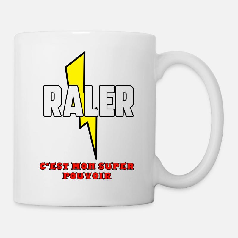 Râler c’est mon super pouvoir - Mug blanc - blanc