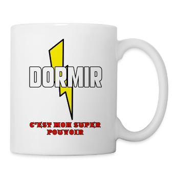 Dormir c’est mon super pouvoir - Mug blanc - blanc - Droite