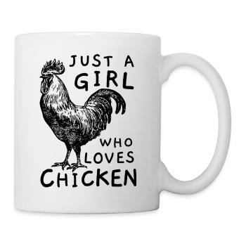 Just a Girl Who Loves Chicken - Tasse - Weiß - Rechts