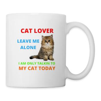 Cat Lover Leave Me Alone I Am Only Talking - Mug - white - Right