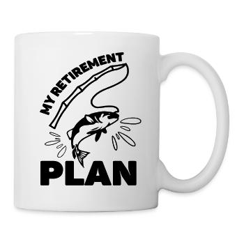 My Retirement Plan - Mug - white - Right