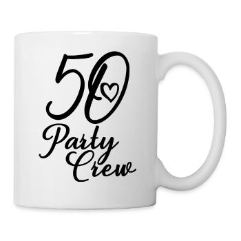 50 Party Crew 50th Birthday Party 50 Years Old - Mug - white - Right