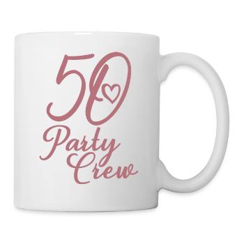 50 Party Crew 50th Birthday Party 50 Years Old - Mug - white - Right