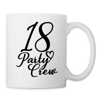 18 Party Crew 18th Birthday Party 18 Years Old - Mug - white - Right